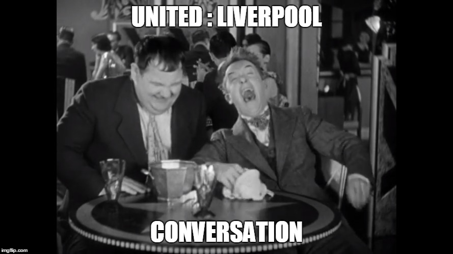 United vs liverpool | UNITED : LIVERPOOL; CONVERSATION | image tagged in football,manchester united,liverpool | made w/ Imgflip meme maker