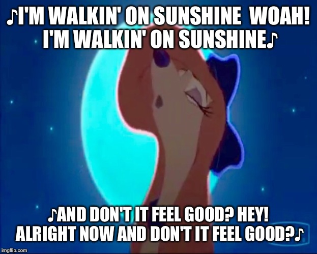 Dixie's Walkin' On Sunshine (extended) | ♪I'M WALKIN' ON SUNSHINE 
WOAH! I'M WALKIN' ON SUNSHINE♪; ♪AND DON'T IT FEEL GOOD? HEY! ALRIGHT NOW AND DON'T IT FEEL GOOD?♪ | image tagged in dixie howling,memes,disney,the fox and the hound 2,dog,1980s | made w/ Imgflip meme maker