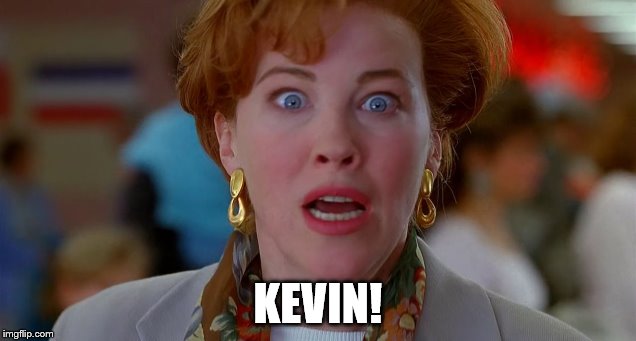 KEVIN! | made w/ Imgflip meme maker