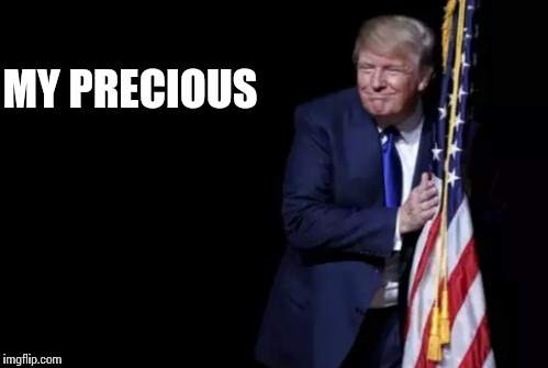 I found this picture in an article.  I couldn't resist | MY PRECIOUS | image tagged in memes,politics,presidential race | made w/ Imgflip meme maker