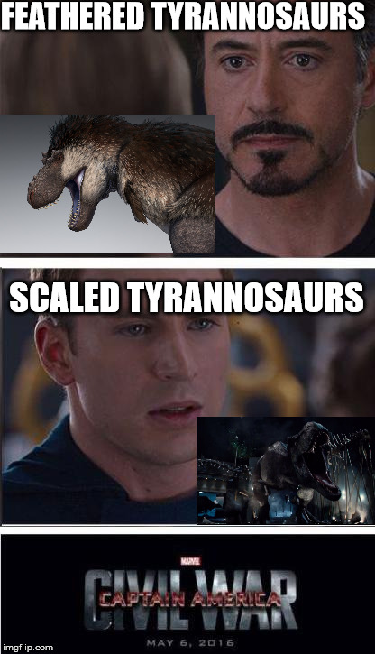 Marvel Civil War 2 | FEATHERED TYRANNOSAURS; SCALED TYRANNOSAURS | image tagged in memes,marvel civil war 2 | made w/ Imgflip meme maker