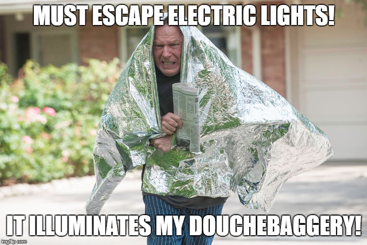Chuck flees in space blanket | MUST ESCAPE ELECTRIC LIGHTS! IT ILLUMINATES MY DOUCHEBAGGERY! | image tagged in better call saul,chuck | made w/ Imgflip meme maker