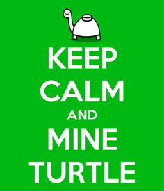 High Quality Mine turtle  Blank Meme Template