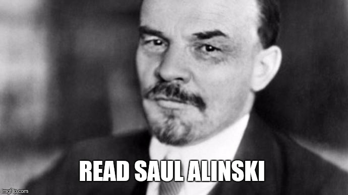 READ SAUL ALINSKI | made w/ Imgflip meme maker