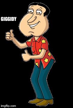 Quagmire | GIGGIDY | image tagged in quagmire | made w/ Imgflip meme maker