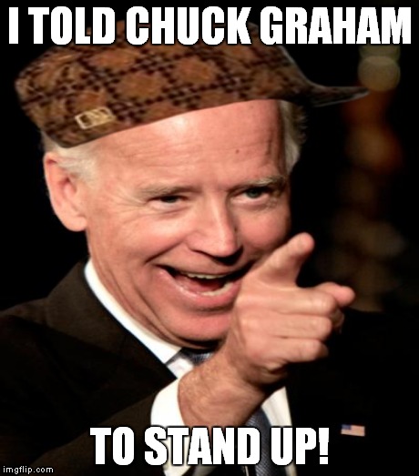 I TOLD CHUCK GRAHAM TO STAND UP! | made w/ Imgflip meme maker
