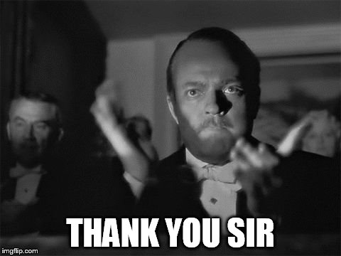clapping | THANK YOU SIR | image tagged in clapping | made w/ Imgflip meme maker