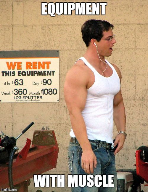 Wifebeater Muscle | EQUIPMENT; WITH MUSCLE | image tagged in muscles,muscle,hunk,swole,pecs | made w/ Imgflip meme maker