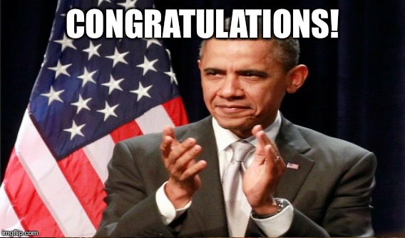 CONGRATULATIONS! | made w/ Imgflip meme maker