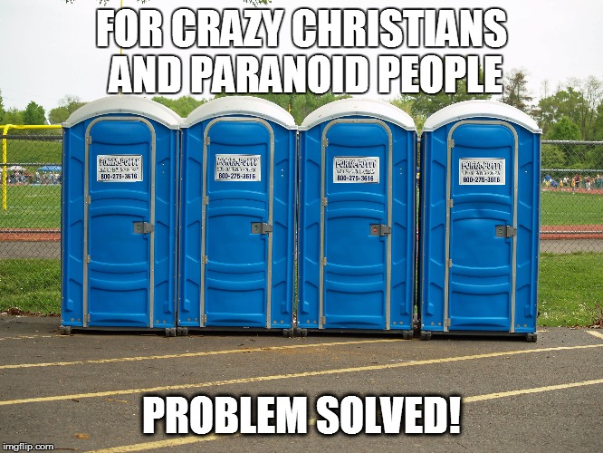 Problem Solved |  FOR CRAZY CHRISTIANS AND PARANOID PEOPLE; PROBLEM SOLVED! | image tagged in transgender bathroom,target,bathroom,transgender,public toilet | made w/ Imgflip meme maker