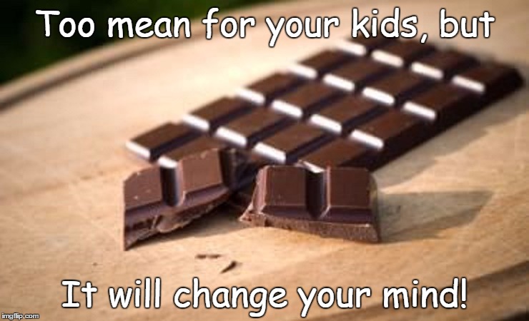 Too mean for your kids, but It will change your mind! | made w/ Imgflip meme maker