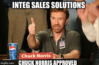 Chuck Norris Approves Meme | INTEG SALES SOLUTIONS; CHUCK NORRIS APPROVED | image tagged in memes,chuck norris approves | made w/ Imgflip meme maker