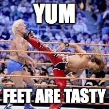 YUM; FEET ARE TASTY | image tagged in pow | made w/ Imgflip meme maker