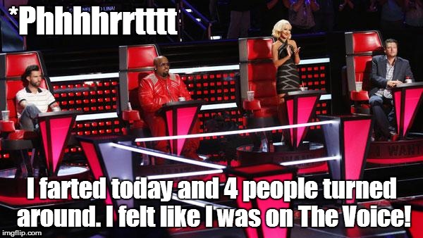 After 30 seconds, I expected applause or something??? #RipOffBritain | *Phhhhrrtttt; I farted today and 4 people turned around. I felt like I was on The Voice! | image tagged in reality tv,watching tv,tv show | made w/ Imgflip meme maker