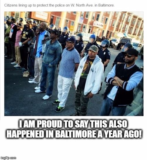 This ALSO happened in Baltimore a year ago! | I AM PROUD TO SAY THIS ALSO HAPPENED IN BALTIMORE A YEAR AGO! | image tagged in meme,politics,political,baltimore riots,baltimore | made w/ Imgflip meme maker