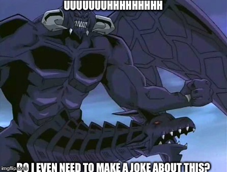 Dragon dick | UUUUUUUHHHHHHHHH; DO I EVEN NEED TO MAKE A JOKE ABOUT THIS? | image tagged in yugioh | made w/ Imgflip meme maker