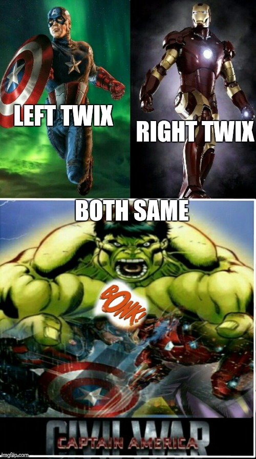 Hulk The Mediator  | RIGHT TWIX; LEFT TWIX; BOTH SAME | image tagged in settle it in smash,funny meme,marvel civil war,hulk smash | made w/ Imgflip meme maker