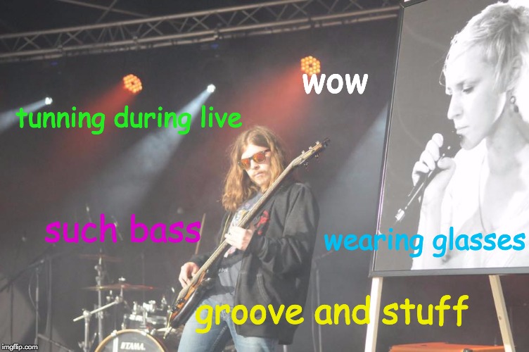 wow; tunning during live; such bass; wearing glasses; groove and stuff | image tagged in bassmoi | made w/ Imgflip meme maker