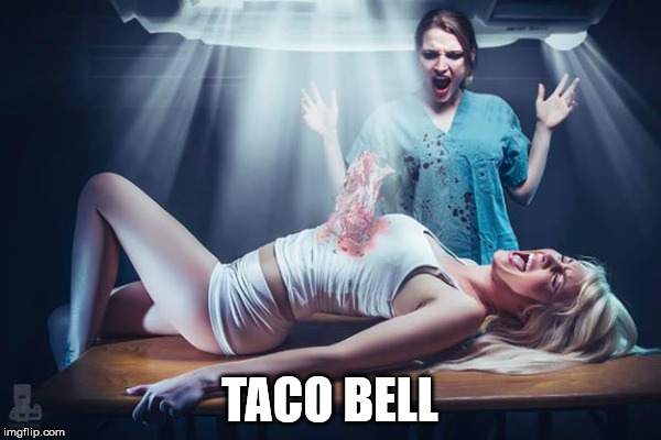 TACO BELL | made w/ Imgflip meme maker