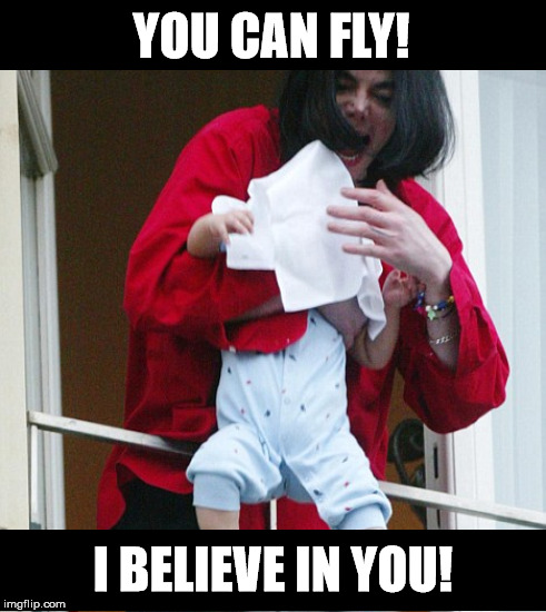 YOU CAN FLY! I BELIEVE IN YOU! | made w/ Imgflip meme maker