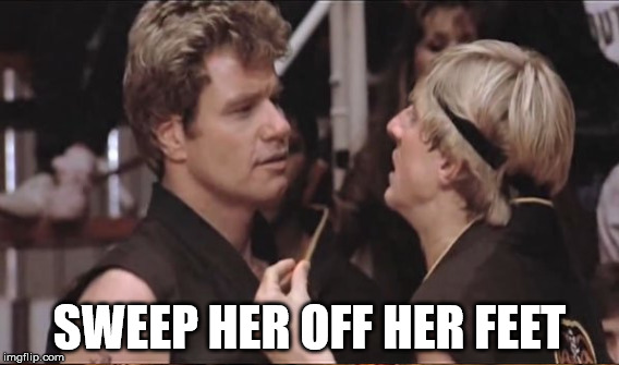 SWEEP HER OFF HER FEET | made w/ Imgflip meme maker