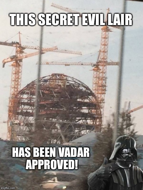 THIS SECRET EVIL LAIR; HAS BEEN VADAR APPROVED! | image tagged in vadar approved | made w/ Imgflip meme maker