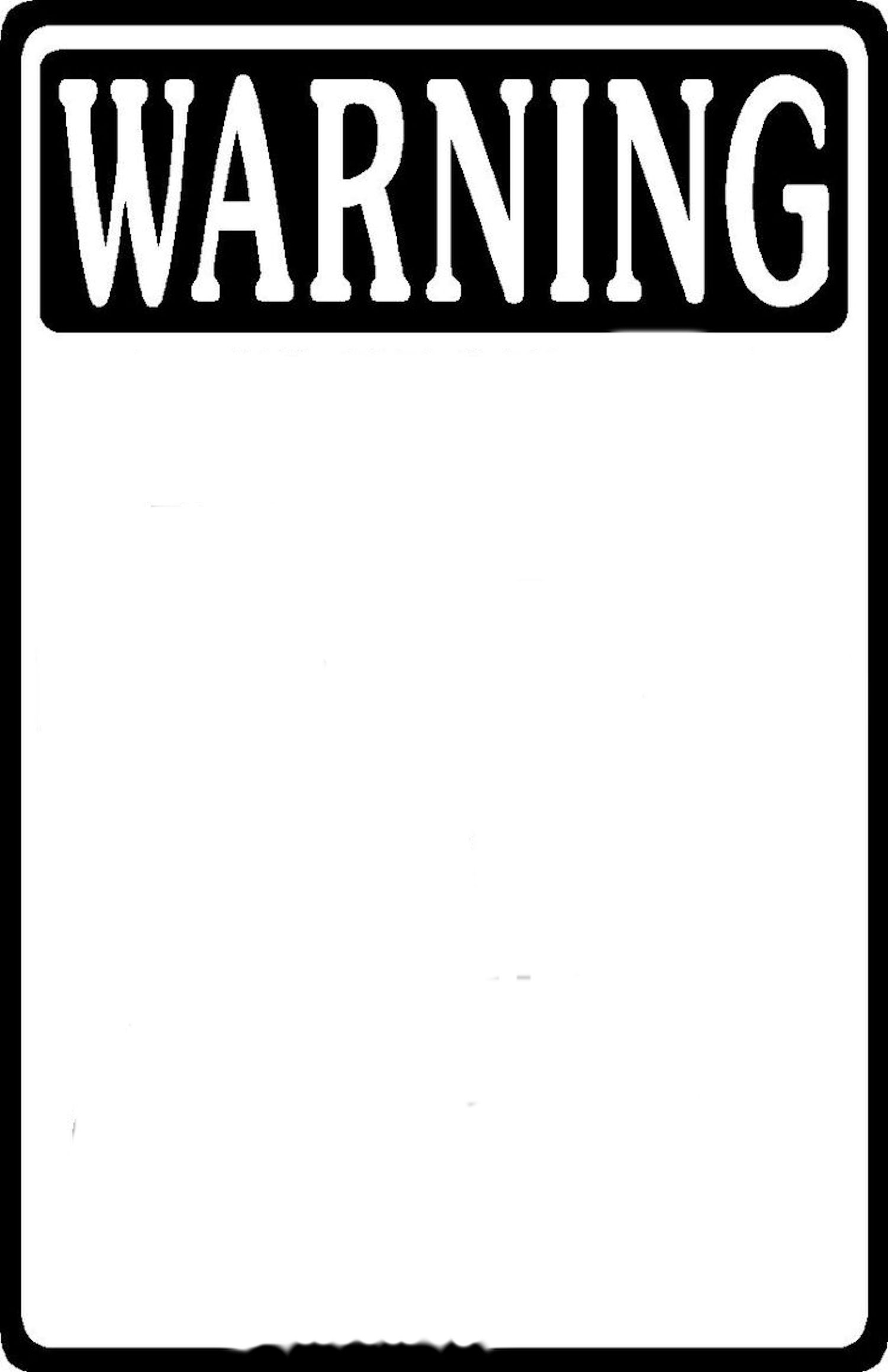 Warning! Blank Meme Template