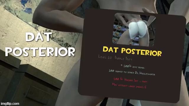 dat posterior | NOPENOPENOPE | image tagged in dat posterior | made w/ Imgflip meme maker