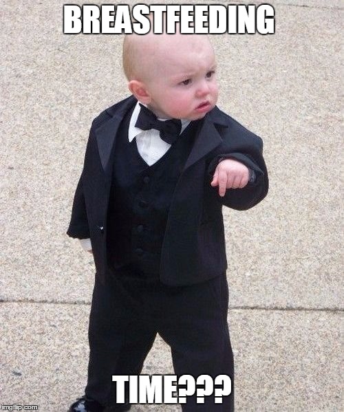 Baby Godfather Meme | BREASTFEEDING; TIME??? | image tagged in memes,baby godfather | made w/ Imgflip meme maker