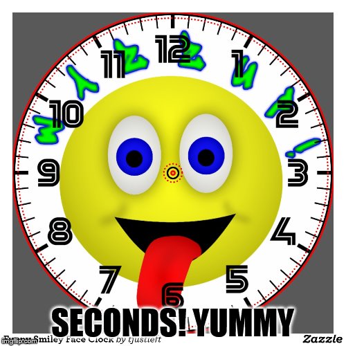SECONDS! YUMMY | made w/ Imgflip meme maker