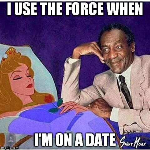 I USE THE FORCE WHEN I'M ON A DATE | made w/ Imgflip meme maker