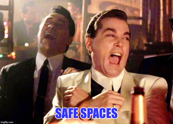Trump Running | SAFE SPACES | image tagged in trump running | made w/ Imgflip meme maker