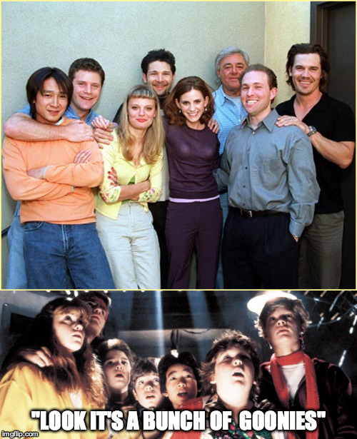 Goonies Forever | "LOOK IT'S A BUNCH OF  GOONIES" | image tagged in goonies,sloth,retro | made w/ Imgflip meme maker