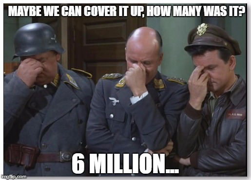 Triple Facepalm | MAYBE WE CAN COVER IT UP, HOW MANY WAS IT? 6 MILLION... | image tagged in facepalm,triple facepalm,nazi | made w/ Imgflip meme maker