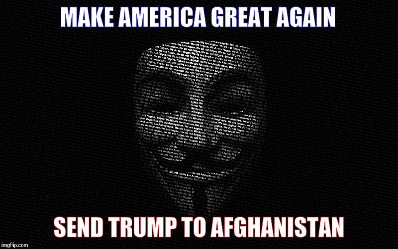 Making America great again one step at a time... | MAKE AMERICA GREAT AGAIN; SEND TRUMP TO AFGHANISTAN | image tagged in memes,step one,funny meme | made w/ Imgflip meme maker