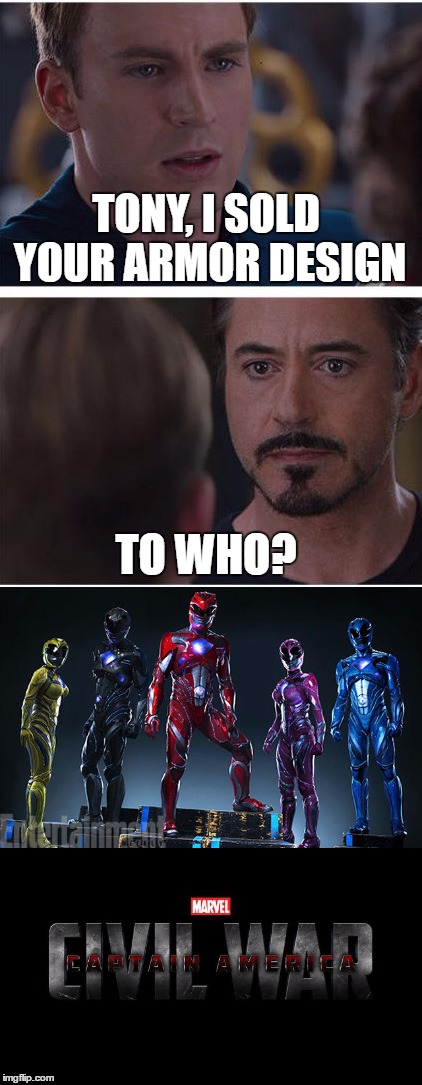 Bandai gets the steal | TONY, I SOLD YOUR ARMOR DESIGN; TO WHO? | image tagged in marvel civil war,civil war,funny,meme,memes | made w/ Imgflip meme maker