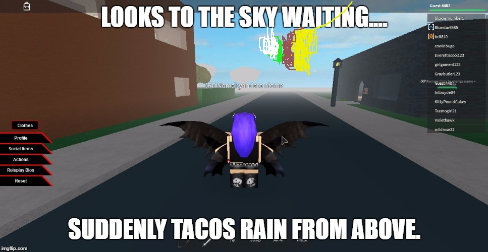 LOOKS TO THE SKY WAITING.... SUDDENLY TACOS RAIN FROM ABOVE. | image tagged in tacos | made w/ Imgflip meme maker