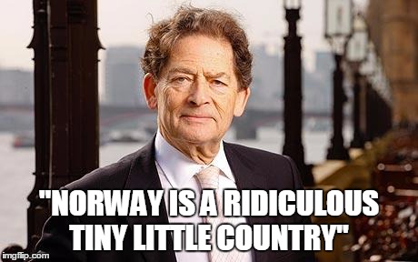 "NORWAY IS A RIDICULOUS TINY LITTLE COUNTRY" | image tagged in lawson | made w/ Imgflip meme maker