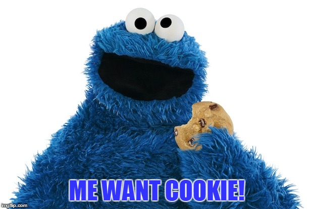 ME WANT COOKIE! | made w/ Imgflip meme maker