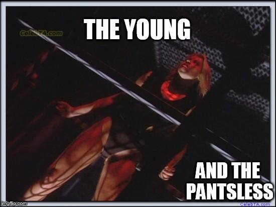 Jessica Collins | THE YOUNG; AND THE PANTSLESS | image tagged in jessica collins | made w/ Imgflip meme maker