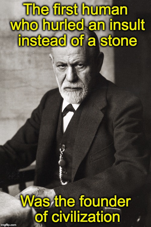 Make a Meme - Meme Generator - Sigmund Freud Quote