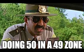 DOING 50 IN A 49 ZONE | made w/ Imgflip meme maker