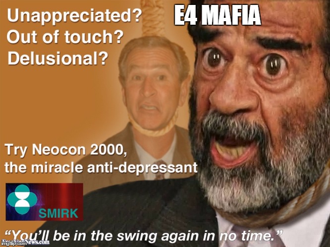 E4 MAFIA | image tagged in e4 mafia psychiatric emergency | made w/ Imgflip meme maker