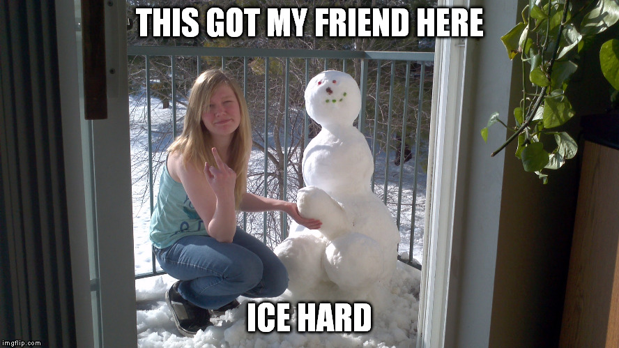 THIS GOT MY FRIEND HERE ICE HARD | made w/ Imgflip meme maker