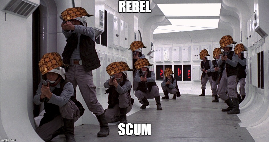 rebel scum | REBEL; SCUM | image tagged in rebels,scumbag,star wars | made w/ Imgflip meme maker