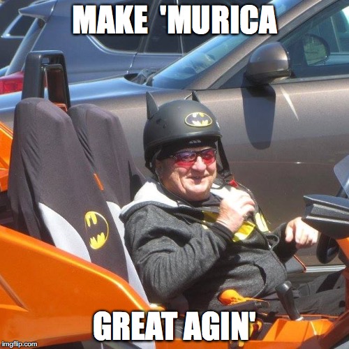 Trump supporter | MAKE 
'MURICA; GREAT AGIN' | image tagged in funny | made w/ Imgflip meme maker