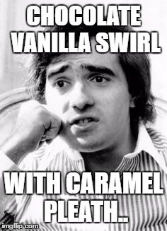 "Chocolate vanilla swirl with caramel please?" | CHOCOLATE VANILLA SWIRL; WITH CARAMEL PLEATH.. | image tagged in memes | made w/ Imgflip meme maker