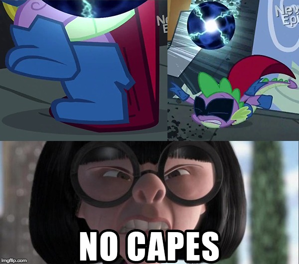 Edna is always right | image tagged in the incredibles | made w/ Imgflip meme maker