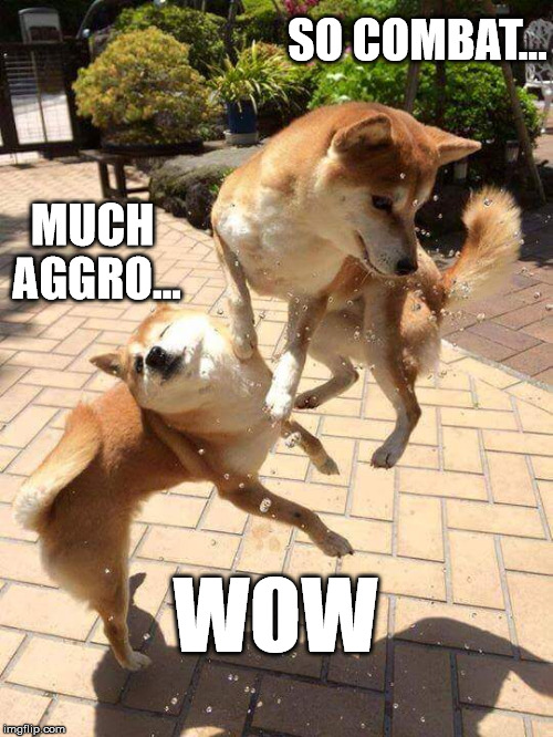 Dog Fight | SO COMBAT... MUCH AGGRO... WOW | image tagged in dog fight | made w/ Imgflip meme maker