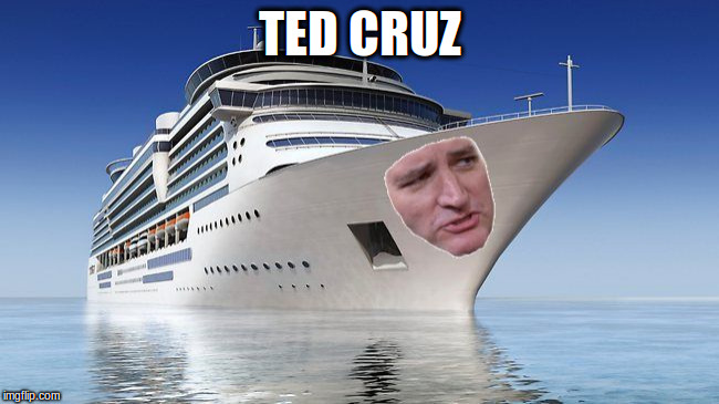 Ted Cruise | TED CRUZ | image tagged in meme,pun,cruz,ted cruz | made w/ Imgflip meme maker